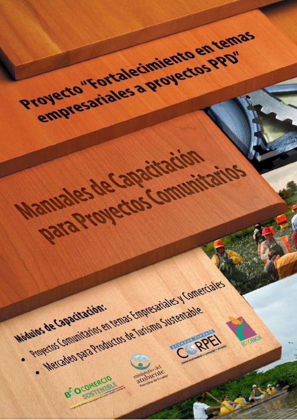Fortalecimiento en temas empresariales a proyectos communitarios, PPD Ecuador, 2008