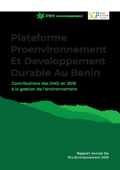 Annual report 2019 of the platform of environmental NGOs in Benin (PROENVIRONNEMENT)