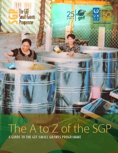 The A to Z of SGP, A guide to the Small Grants Programme