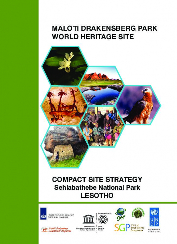 MALOTI DRAKENSBERG PARK WORLD HERITAGE SITE- COMPACT SITE STRATEGY FOR Sehlabathebe Natinal Park, LESOTHO