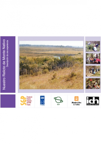 Nuestro Relicto de Monte Nativo, PPD Uruguay2008