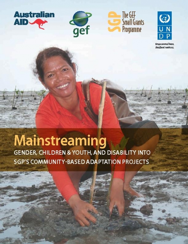 Mainstreaming Gender, Children &amp; Youth, and Disability into SGPs Community-Based Adaptation Projects