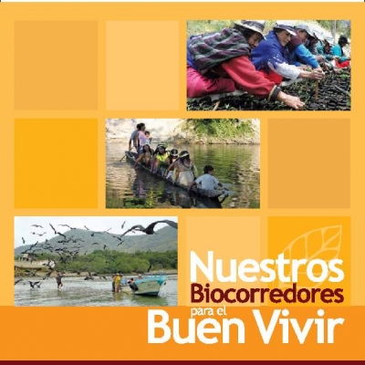 Biocorredores para el Buen Vivir, PPD Ecuador
