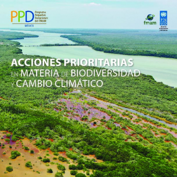 Acciones prioritarias en materia de biodiversidad y cambio clim&aacute;tico