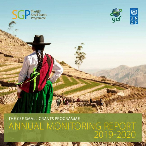 THE GEF SMALL GRANTS PROGRAMME ANNUAL MONITORING REPORT 2019-2020 (SUMMARY INFOGRAPHIC)