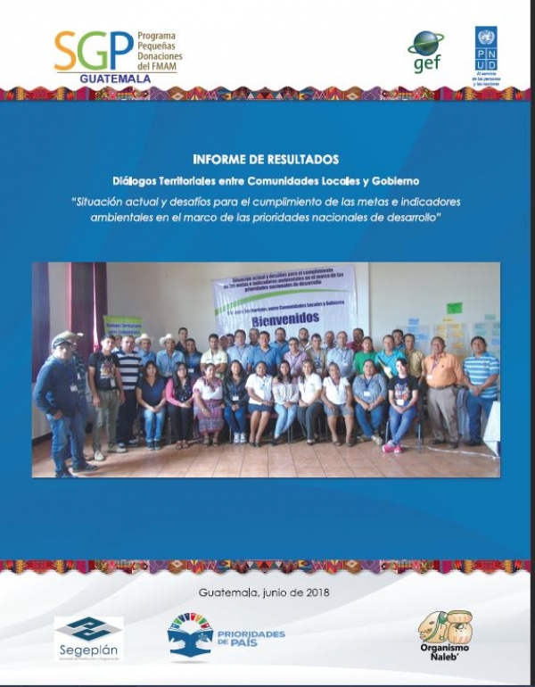 INFORME DE RESULTADOS Di&aacute;logos Territoriales entre Comunidades Locales y Gobierno