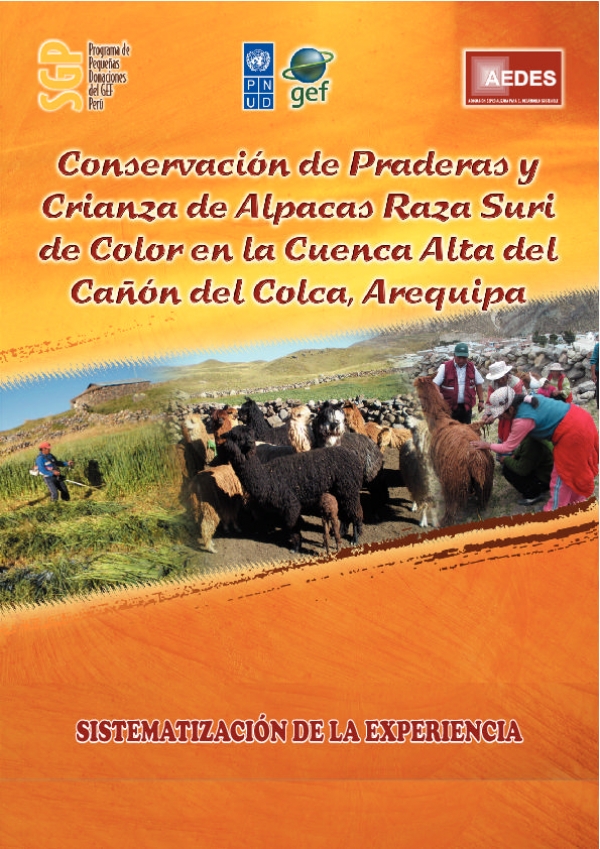 Revalorando la Conservacion de la Biodiversidad y Crianza de la Alpaca Suri de Color en la Cuenca Alta de Colca