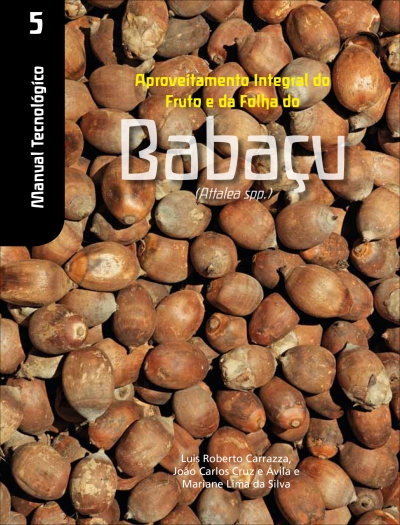 Brazil: Technological Manual for Utilization of Baba&ccedil;u