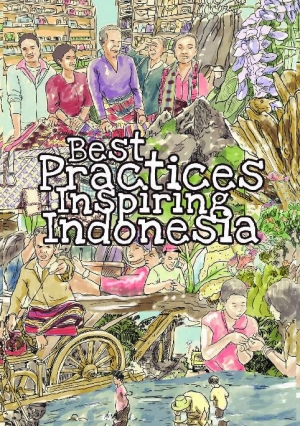 Best Practices Inspiring Indonesia- Grassroot Accounts from 15 Projects