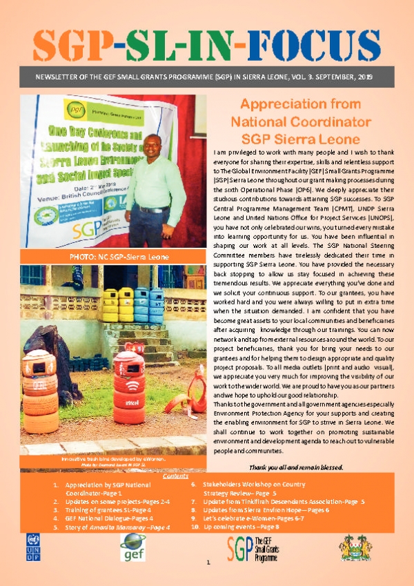 NEWSLETTER OF THE GEF SMALL GRANTS PROGRAMME (SGP) IN SIERRA LEONE, VOL. 3. SEPTEMBER, 2019