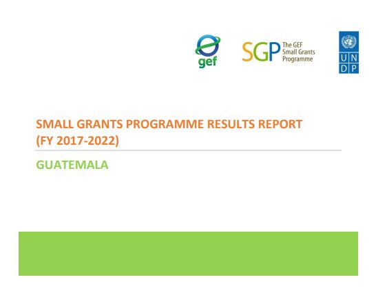 Guatemala Results Report, 2017-2022