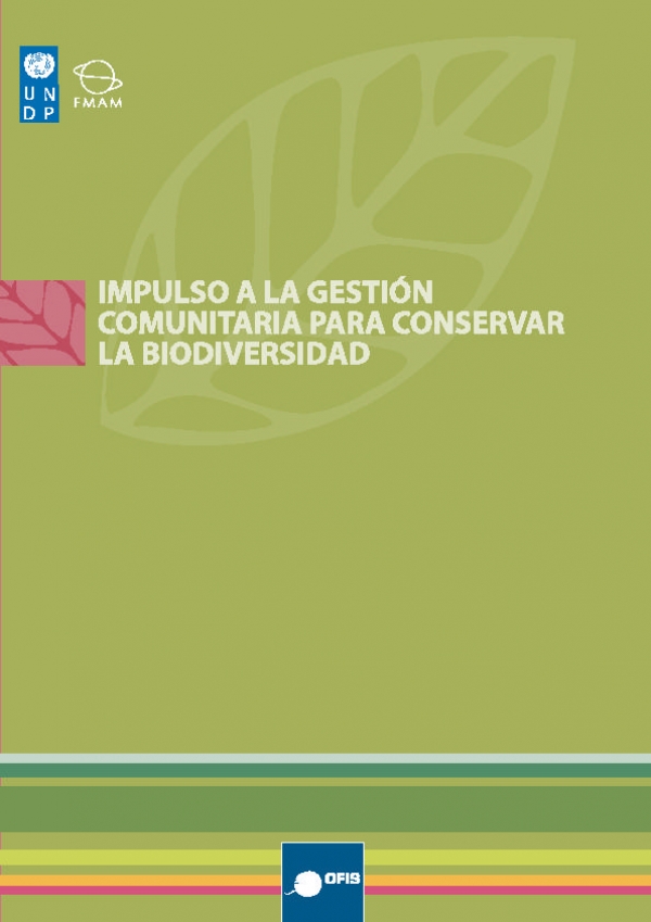 IMPULSO A LA GESTI&Oacute;N COMUNITARIA PARA CONSERVAR LA BIODIVERSIDAD, PPD Ecuador, 2005