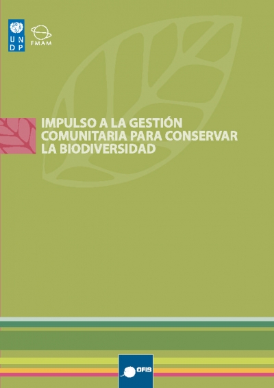 IMPULSO A LA GESTI&Oacute;N COMUNITARIA PARA CONSERVAR LA BIODIVERSIDAD, PPD Ecuador, 2005